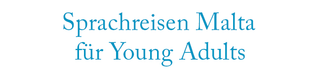 Sprachreisen Malta für Young Adults