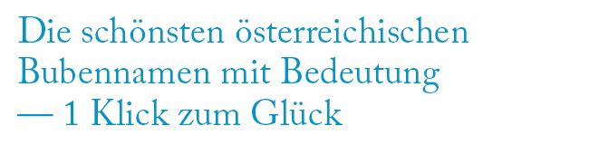 Schöne Österreichische Bubennamen