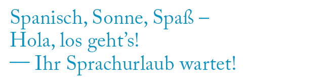 Sprachurlaub in Spanien